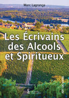 Les écrivains des Alcools et Spiritueux