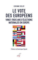 Le vote des Européens : vingt-trois ans d'élections nationales en Europe, VINGT-TROIS ANS D'ÉLECTIONS NATIONALES EN EUROPE