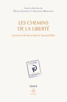 Les chemins de la liberté, Lectures de Jean-Marie Apostolidès