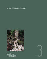 Dans la solitude du paysage Rune Guneriussen