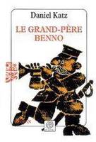 Le grand-père Benno