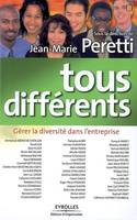 Tous différents, Gérer la diversité dans l'entreprise