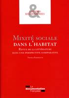 Mixité sociale dans l'habitat, revue de la littérature dans une perspective comparative