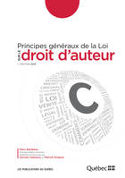 Principes généraux de la Loi sur le droit d’auteur, Édition 2013