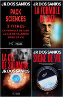 Pack JR Dos Santos - Sciences - 3 titres : La Formule de Dieu - La Clé de Salomon - Signe de Vie