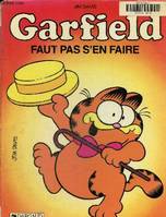 Garfield., [2], Garfield, tome 2: Faut pas s'en faire