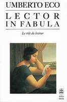 Lector in fabula, Le Rôle du lecteur