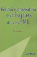 RÃ©ussir la prÃ©vention des risques dans les PME