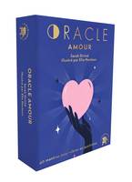 Oracle Amour, 40 mantras pour vibrer au quotidien