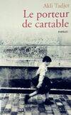 Le porteur de cartable, roman