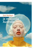 Je m'appelle Australie