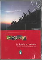 LA PAROLE AU VERCORS DVD