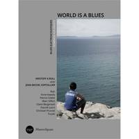 World is a blues, Blues électroacoustiques - hommage aux réfugié-es