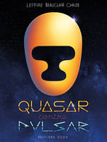 Quasar contre Pulsar - Nouvelle Edition