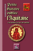 Petite histoire oubliée de l'Aquitaine