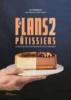 Cuisine - Gastronomie Mes flans pâtissiers 2