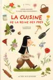 LA CUISINE DE LA REINE DES PRES