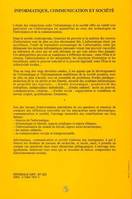 Informatique, communication et société, [actes des Universités d'été tenues à l'Université Paul Sabatier-Toulouse III, de 1989 à 1991]