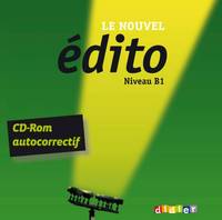 Le nouvel Edito B1 - CD-rom d'exercices