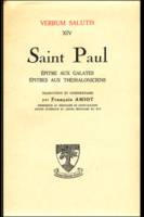 Saint Paul - Epître aux Galates - aux Thessaloniciens