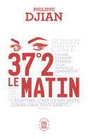 37° 2 le matin, Roman