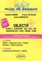 Objectif ESG, Atout+3, Ecristart, Team, Pass, Prism, EGC, EDC • Toutes matières - Un volume