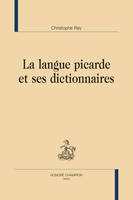 38, La langue picarde et ses dictionnaires