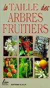 La taille des arbres fruitiers