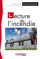 Lecture de l'incendie