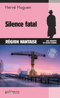 Silence fatal, Une enquête du commissaire Baron - Tome 9