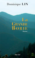 La Grande Borie, roman