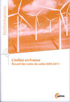 L'éolien en France - recueil des notes de veille 2009-2011, recueil des notes de veille 2009-2011