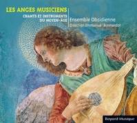 LES ANGES MUSICIENS - CHANTS ET INSTRUMENTS DU MOYEN AGE