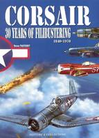 Corsair, Thirty years of flibustering