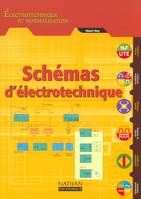 Électrotechnique et normalisation., Schémas d'électrotechnique BAC PRO - BAC STI Électrotechnique et normalisation