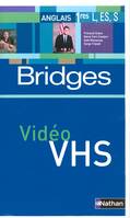 BRIDGES 1E L ES S K7 VIDEO 06