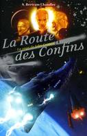 La saga de John Grimes, 1, La route des confins