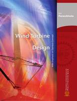 Wind Turbine Design, With Emphasis on Darrieus Concept