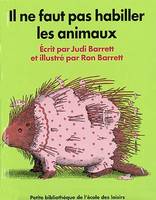 IL NE FAUT PAS HABILLER - BIBLIO