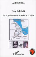 Les Afar, de la préhistoire à la fin du XVè siècle