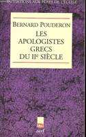 Les apologistes grecs du IIe siècle