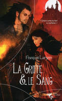 La Griffe et le sang