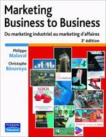 Marketing Business to Business, Du marketing industriel au marketing d'affaires