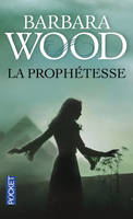 La prophétesse