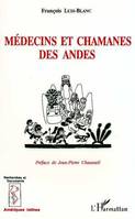 Médecins et chamanes des Andes