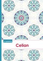 Le carnet de Celian - Lignes, 96p, A5 - Rosaces Orientales
