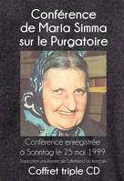 CONFERENCE DE MARIA SIMMA SUR LE PURGATOIRE