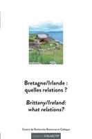 Bretagne-Irlande - quelles relations ?