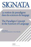 Signata, n° 8/2017, La Notion de paradigme dans les sciences du langage