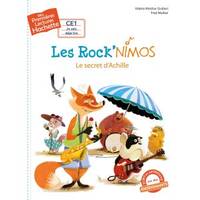 Premières lectures CE1 Les Rock'nimos - Le secret d'Achille